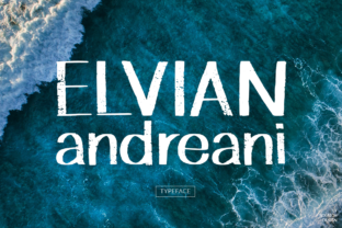 Elvian Andreani: A Font for Handmade Crafters and Product Creators