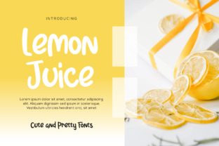 Lemon Juice: The Font That Adds a Sweet Twist to Your Campaigns